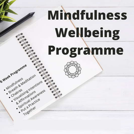 6 Week Mindfulness Wellbeing Programme