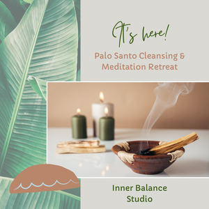 Palo Santo Cleansing & Meditation Retreat | Experience Image